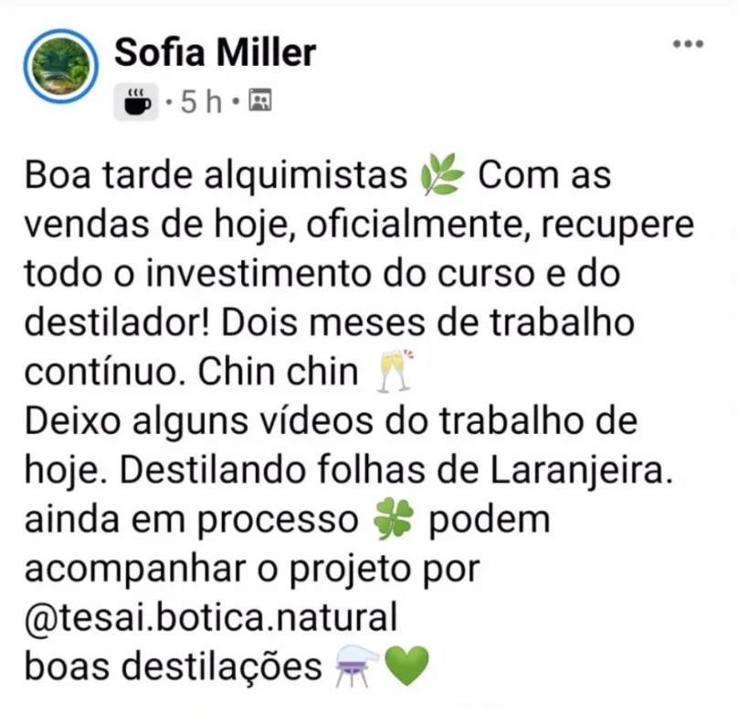 Relato de aluna sobre recuperar o investimento do curso e do destilador
